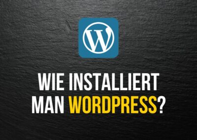 Wie installiert man WordPress? Anleitung inkl. VIDEO (2023)