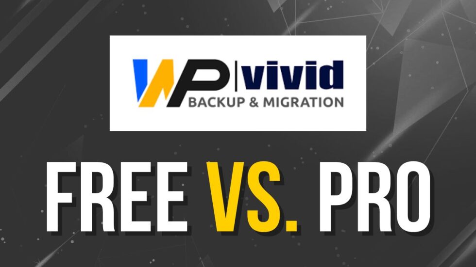 WP Vivid Free vs Pro Vergleich - Backup Plugin WP Vivid im Test