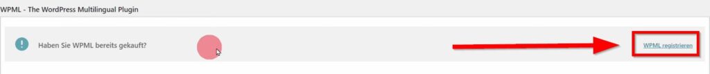WPML in WordPress mit WPML Account verbinden und Webseite registrieren